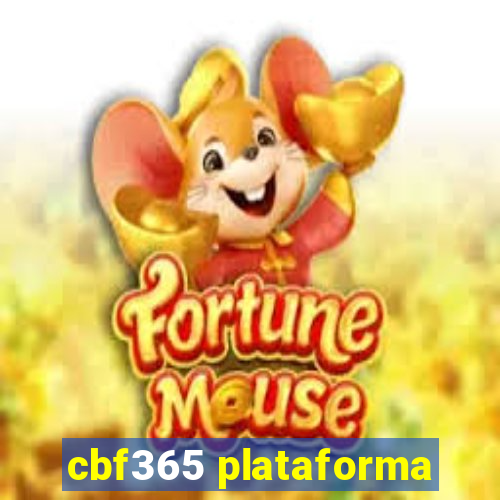 cbf365 plataforma